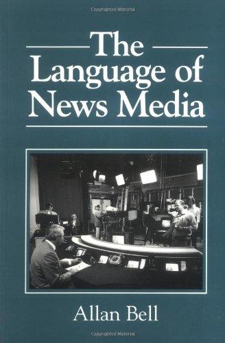 Language of News Media (Language in Society)