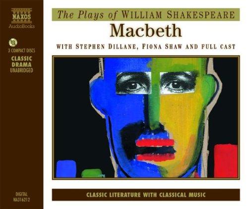 Macbeth (New Cambridge Shakespeare and Naxos Audiobooks) (New Cambridge Shakespeare (Naxos Audio))