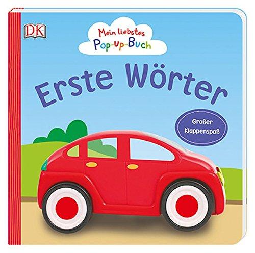 Mein liebstes Pop-up-Buch. Erste Wörter: Großer Klappenspaß