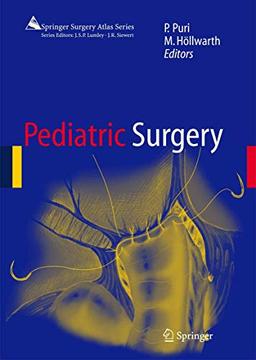 Pediatric Surgery: Diagnosis and Management (Springer Surgery Atlas Series)