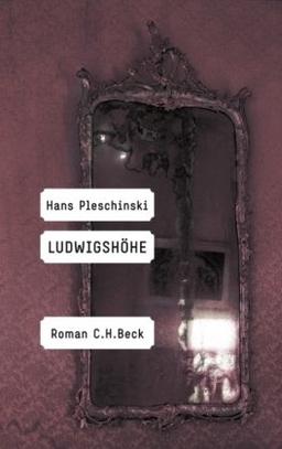 Ludwigshöhe: Roman