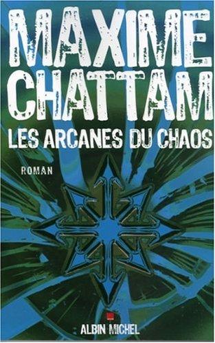 Les arcanes du chaos