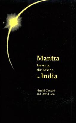 Mantra: Hearing the Divine in India