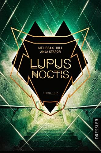 Lupus Noctis: Ein Thriller