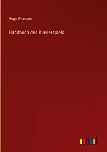 Handbuch des Klavierspiels