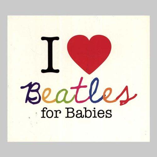 I Love Beatle for Babies