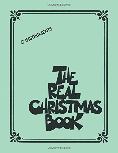 The Real Christmas Book - C Edition: Songbook für Instrument(e) in c