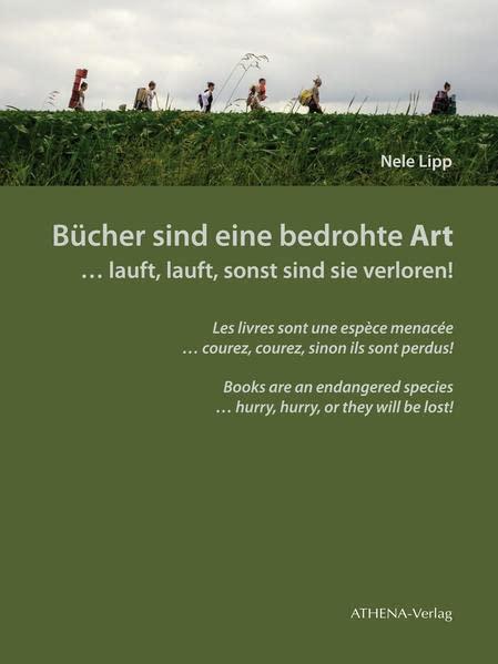 Bücher sind eine bedrohte Art … lauft, lauft, sonst sind sie verloren!