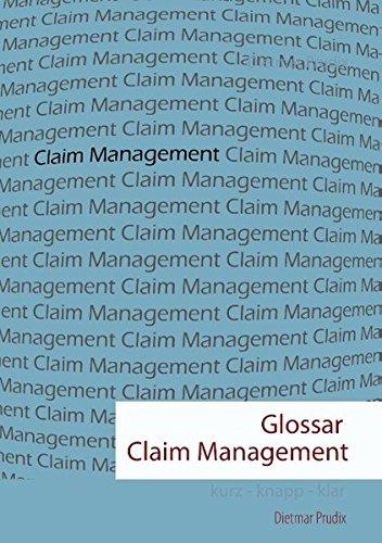 Glossar Claim Management: kurz - knapp - klar