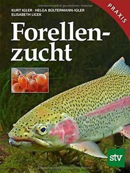 Forellenzucht: Praxisbuch