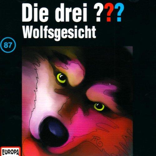 Die drei ??? - CD: Die drei Fragezeichen - Wolfsgesicht, Audio-CD: FOLGE 87