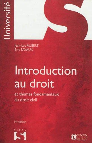 Introduction au droit et thèmes fondamentaux du droit civil