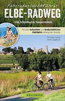 Flussradweg: Unterwegs auf dem Elbe-Radweg Nord von Magdeburg bis zur Nordsee. Deutschlands beliebtester Flussradweg. Ein unverzichtbarer ... Highlights entlang der Strecke