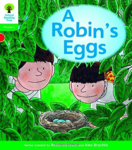 Oxford Reading Tree: Level 2: Floppy's Phonics Fiction: A Robin's Eggs