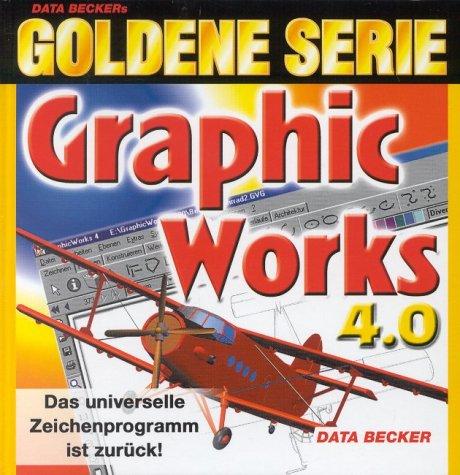 Goldene Serie. GraphicWorks 4.0 CD- ROM