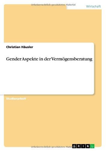 Gender Aspekte in der Vermögensberatung