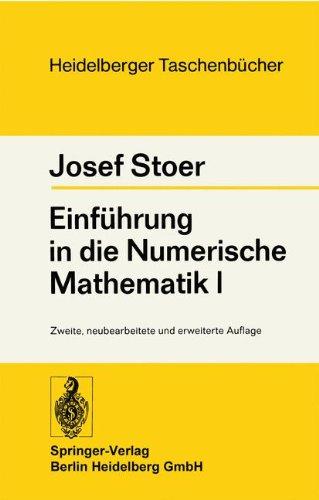 Einführung in die Numerische Mathematik I