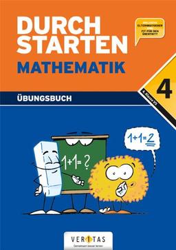 Durchstarten - in Mathematik - Neubearbeitung 4. Schuljahr - Übungsbuch mit Lösungen