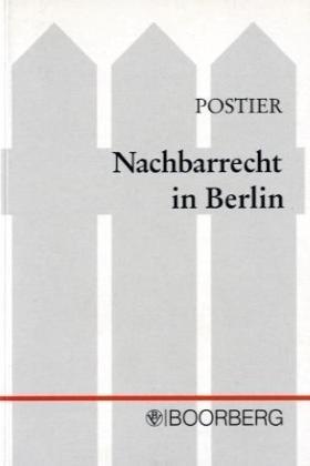 Nachbarrecht in Berlin