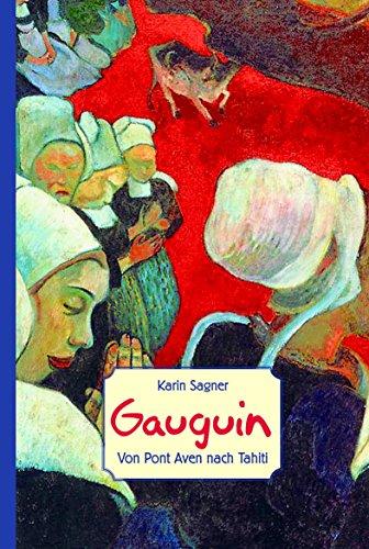 Gauguin: Von Pont Aven nach Tahiti