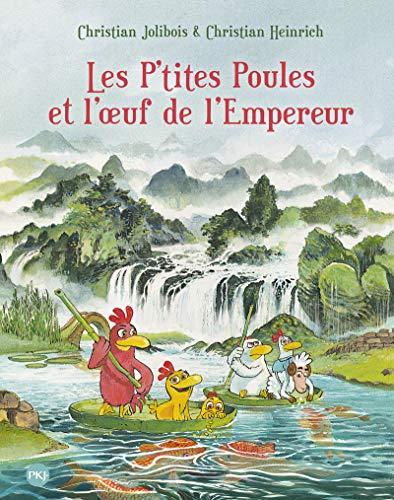 Les p'tites poules et l'oeuf de l'empereur