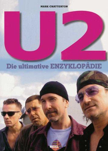 U2: Die ultimative Enzyklopädie