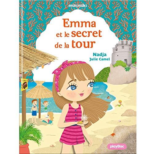 Minimiki. Vol. 33. Emma et le secret de la tour