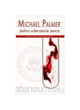 Jedno uderzenie serca pocket - Michael Palmer [KSIÄĹťKA]