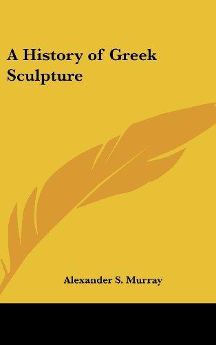 A History of Greek Sculpture