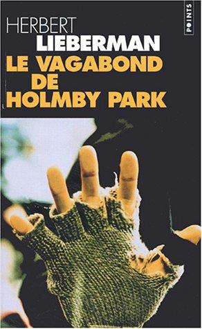 Le vagabond de Holmby park