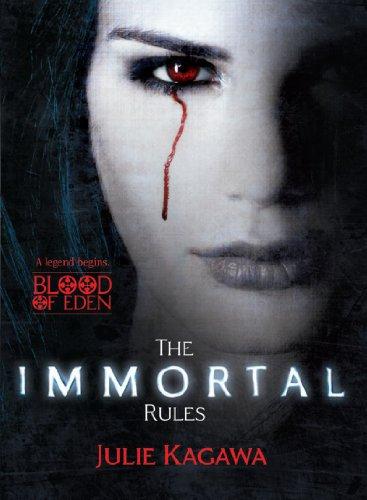 Immortal Rules (The Blood of Eden)