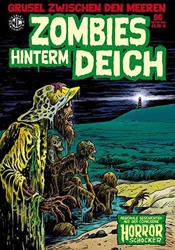 Zombies hinterm Deich: Regionale Geschichten aus der Comicserie Horrorschocker