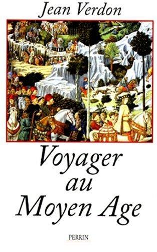 Voyager au Moyen Age