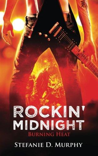 Rockin' Midnight: Burning Heat