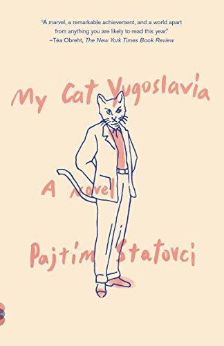 My Cat Yugoslavia: A Novel