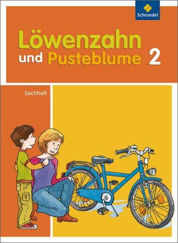 Löwenzahn und Pusteblume - Ausgabe 2009: Sachheft 2