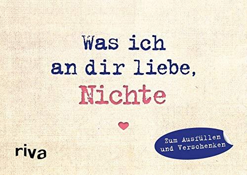 Was ich an dir liebe, Nichte – Miniversion: Zum Ausfüllen und Verschenken