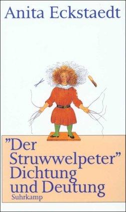 >Der Struwwelpeter<: Dichtung und Deutung. Eine psychoanalytische Studie