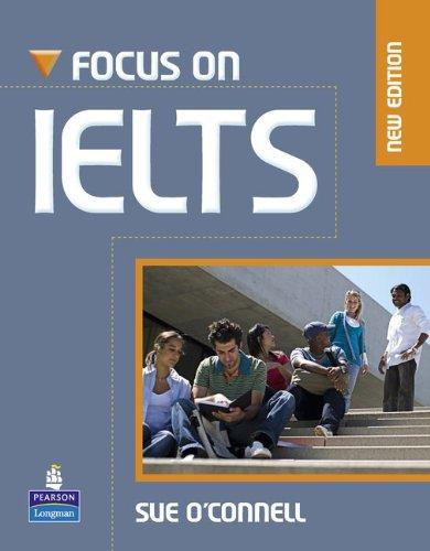 Focus on IELTS New Edition Coursebook (with iTest CD-ROM)