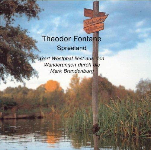 Wanderungen durch die Mark Brandenburg, Band IV: Spreeland (8CDs)