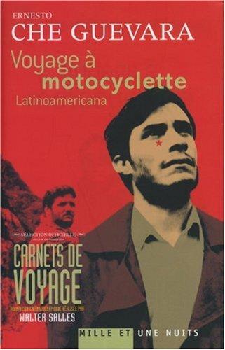 Voyage à motocyclette : latinoamericana