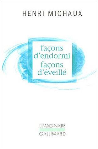 Façons d'endormi, façons d'éveillé