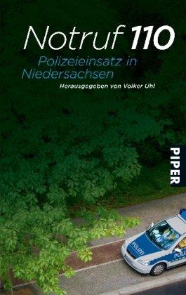 Notruf 110: Polizeieinsatz in Niedersachsen