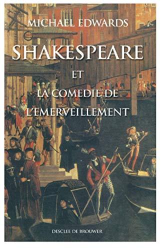 Shakespeare et la comédie de l'émerveillement