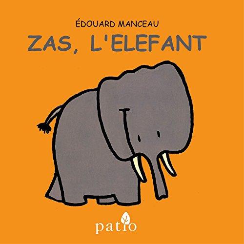 Zas, l'elefant (Infantil Patio (catalan))