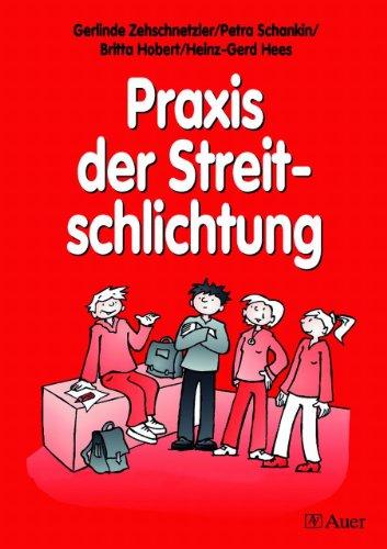 Praxis der Streitschlichtung