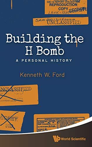 BUILDING THE H BOMB: A PERSONAL HISTORY