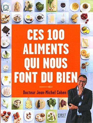 Ces 100 aliments qui nous font du bien