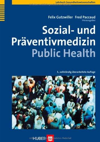 Sozial- und Präventivmedizin - Public Health