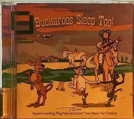 Buckaroos Sleep Too (US Import)